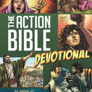 Buy Today The Action Bible Devotional: 52 Weeks of God-Inspired Adventure