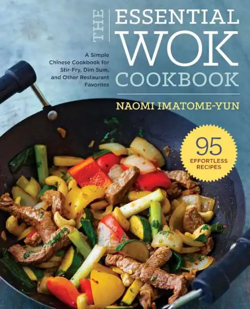 The Essential Wok Cookbook: A Simple Chinese Cookbook for Stir-Fry, Dim Sum, and Other Restaurant Favorites Factory Price