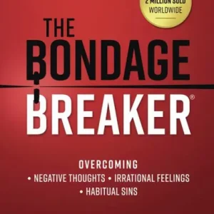 Viral The Bondage Breaker: Overcoming *Negative Thoughts *Irrational Feelings *Habitual Sins