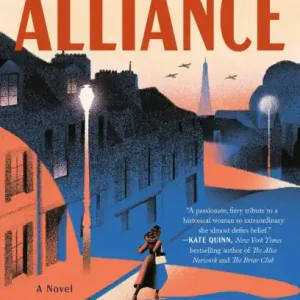 Holiday Sale The Mademoiselle Alliance: A Novel