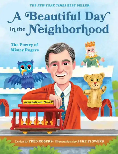 Popular A Beautiful Day in the Neighborhood: The Poetry of Mister Rogers (B&N Exclusive Edition)