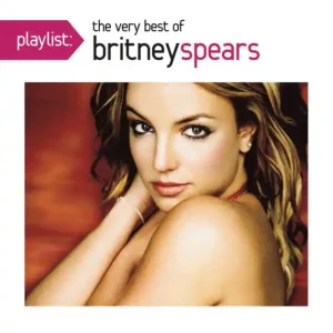 Playlist: The Very Best of Britney Spears Buy Direct