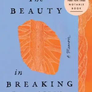 The Beauty in Breaking Best Price