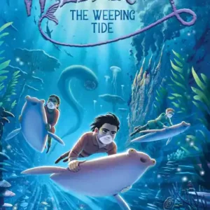 Place Order The Weeping Tide (Wilderlore Series #2)