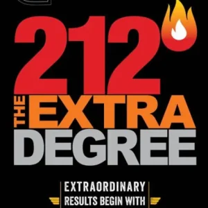 212 The Extra Degree: Extraordinary Results Begin with One Small Change Flash Sale