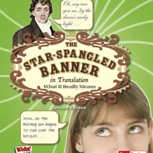 Time-Limited The Star Spangled Banner in Translation: What It Really Means