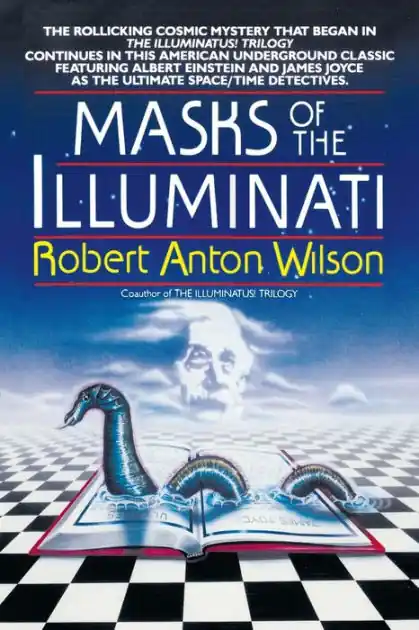 Authentic Masks of the Illuminati: A Novel