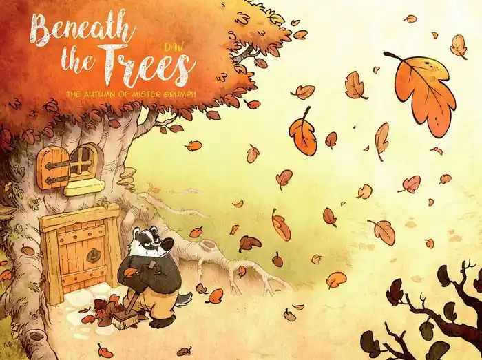 Affordable Beneath the Trees: The Autumn of Mister Grumpf