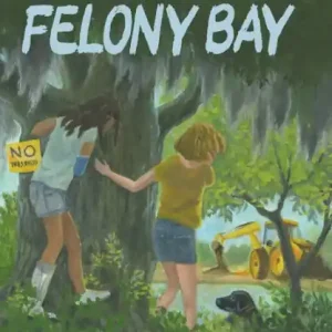 The Girl from Felony Bay No Minimum Order