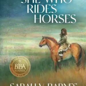 Hot Deal She Who Rides Horses: A Saga of the Ancient Steppe, Book One