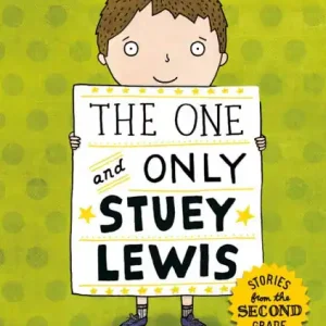 Grab Now The One and Only Stuey Lewis: Stories from the Second Grade