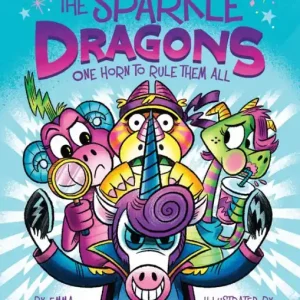 Premium The Sparkle Dragons: One Horn to Rule Them All
