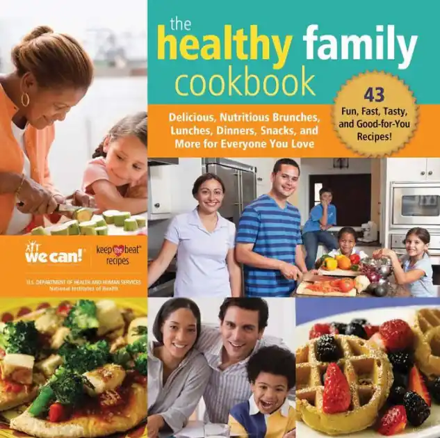 Instant Buy The Healthy Family Cookbook: Delicious, Nutritious Brunches, Lunches, Dinners, Snacks, and More for Everyone You Love