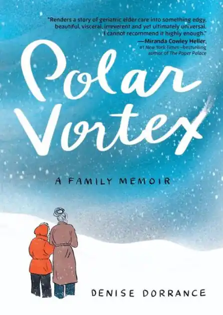 Polar Vortex: A Family Memoir Free Shipping
