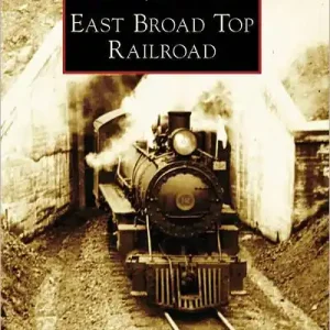 East Broad Top Railroad Trending