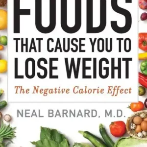Foods That Cause You to Lose Weight: The Negative Calorie Effect Luxury