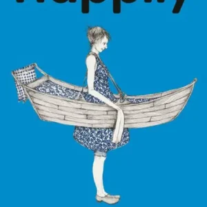 Happily: A Personal History-with Fairy Tales While Supplies Last
