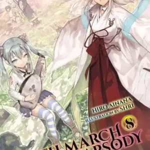 Original Death March to the Parallel World Rhapsody, Vol. 8 (light novel)