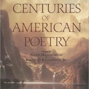 Modern Three Centuries of American Poetry