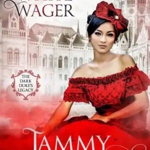 Factory Price His White Wager (The Dark Duke's Legacy, #6)