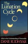 Free Returns The Lunation Cycle: A Key to the Understanding of Personality