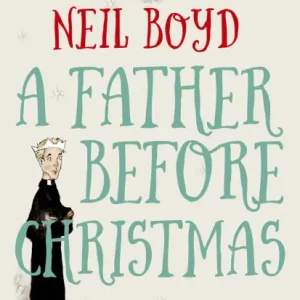 A Father Before Christmas Direct From Manufacturer