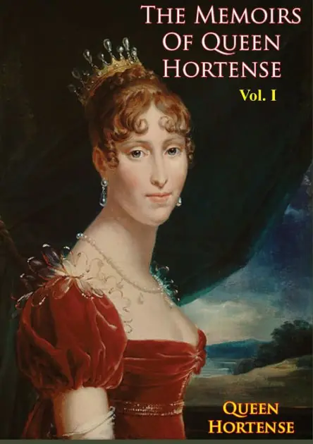 Wholesale The Memoirs of Queen Hortense Vol. I