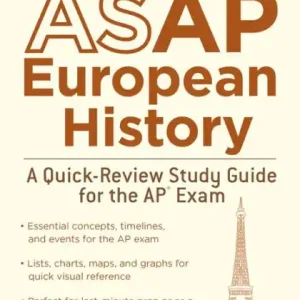 ASAP European History: A Quick-Review Study Guide for the AP Exam Warranty Included