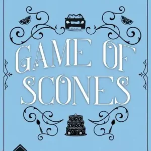 Special Discount Game of Scones: A Cozy Mystery (With Dragons)