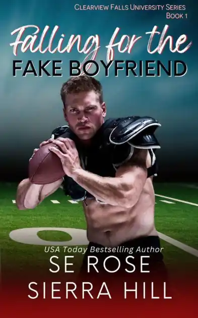 Falling for the Fake Boyfriend (Clearview Falls University, #1) Limited Time