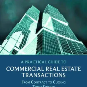 Price Cut A Practical Guide to Commercial Real Estate Transactions: From Contract to Closing, Third Edition