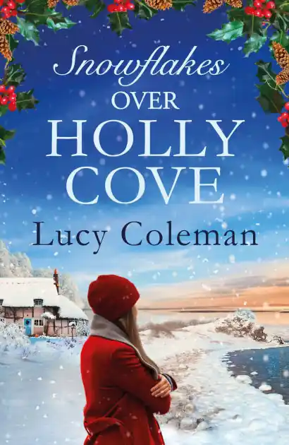 Snowflakes Over Holly Cove: a feel good heartwarming romance Discount