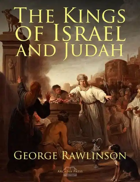 The Kings of Israel and Judah Original