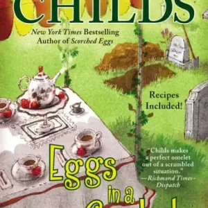 Eggs in a Casket (Cackleberry Club Series #5) Editor’s Pick