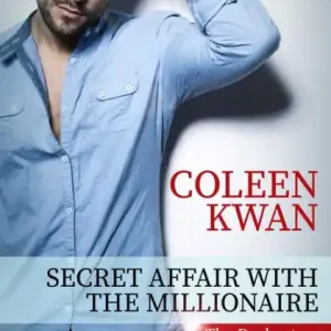 Secret Affair with the Millionaire (The Rochesters) Get Yours