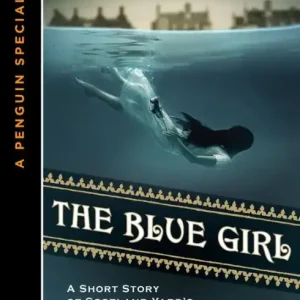 Brand New The Blue Girl: A Short Story of Scotland Yard's Murder Squad from the author of The Yard and The Black Country, A Special from G.P. Putnam's Sons