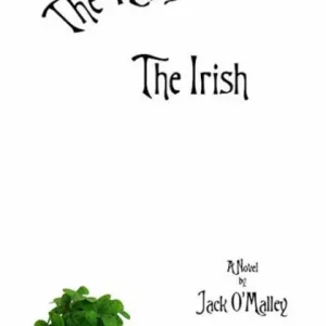 Limited Offer The King Of The Irish