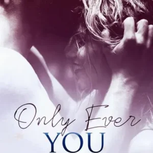 Modern Only Ever You (The Mountain Siege Series)