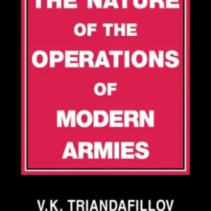 The Nature of the Operations of Modern Armies In Demand