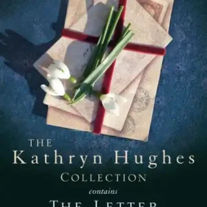 The Kathryn Hughes Collection: THE LETTER, THE SECRET and THE KEY Trending