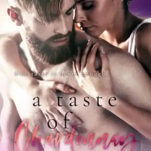 New Arrival A Taste of Chardonnay, Vine Valley #4