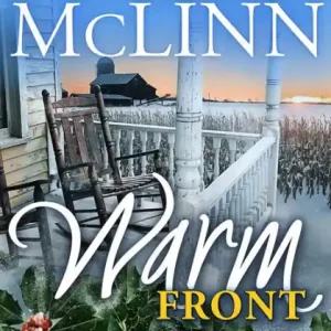 Get Yours Warm Front (Seasons in a Small Town Book 4)