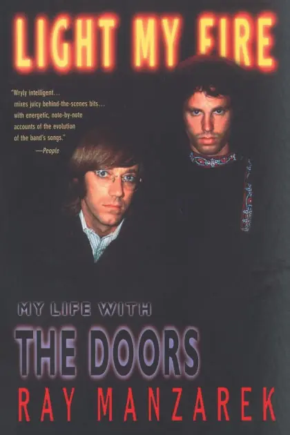 Light My Fire: My Life with the Doors Exclusive