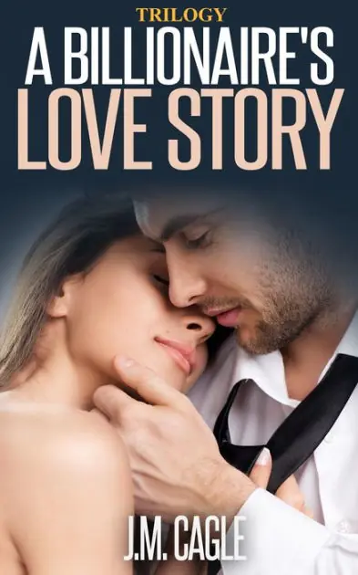 A Billionaire's Love Story Trilogy Modern
