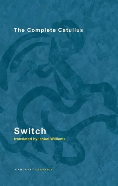 Weekend Sale Switch: The Complete Catullus